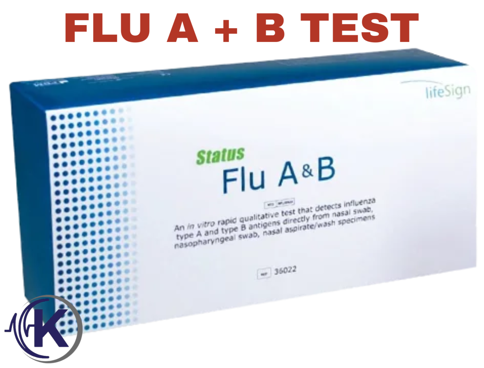 Lifesign Status™ Flu A+B Test – Kay Scientific